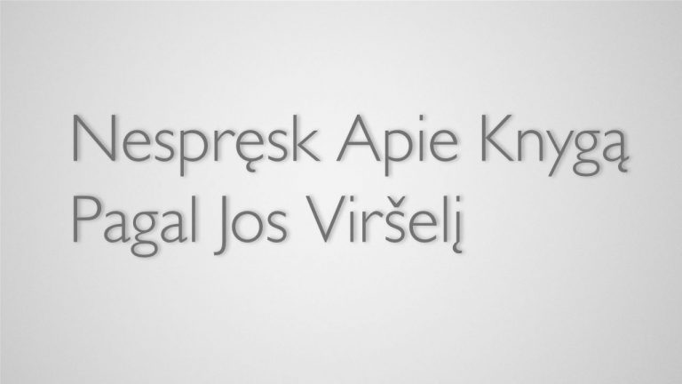 Read more about the article Nespręsk Apie Knygą Pagal Jos Viršelį